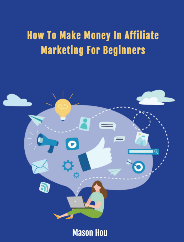 how to make money in affiliate marketing for beginners